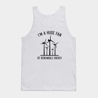 I’m A Huge Fan Tank Top